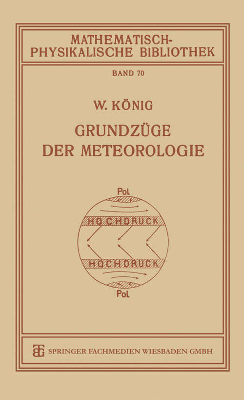 Book cover of Grundzüge der Meteorologie (1927) (Mathematisch-physikalische Bibliothek #70)