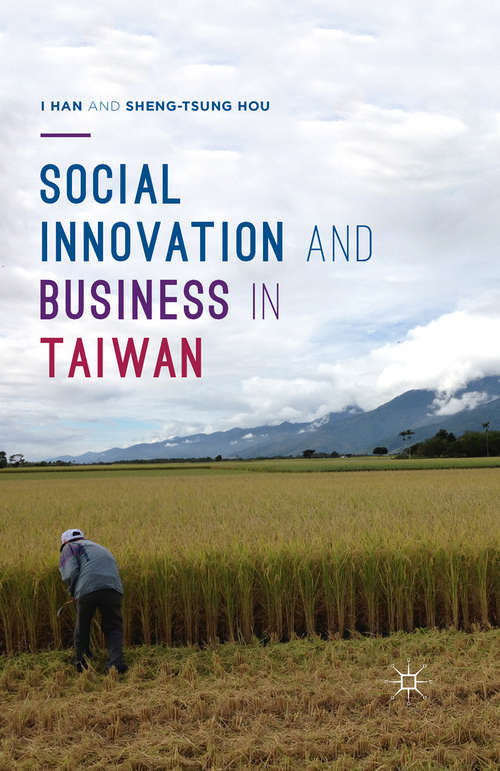 Book cover of Social Innovation and Business in Taiwan (1st ed. 2016)