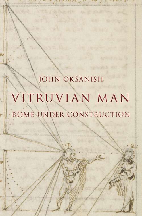 Book cover of Vitruvian Man: Rome under Construction