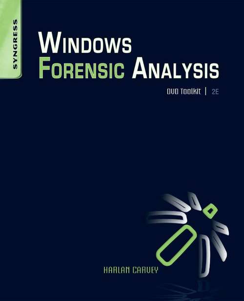 Book cover of Windows Forensic Analysis Dvd Toolkit (2)