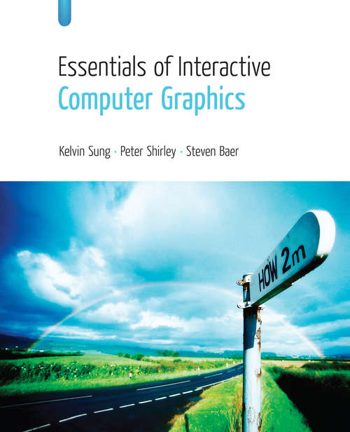 Book cover of Essentials of Interactive Computer Graphics: Concepts and Implementation