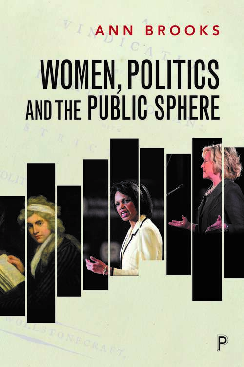 Book cover of Women, Politics and the Public Sphere