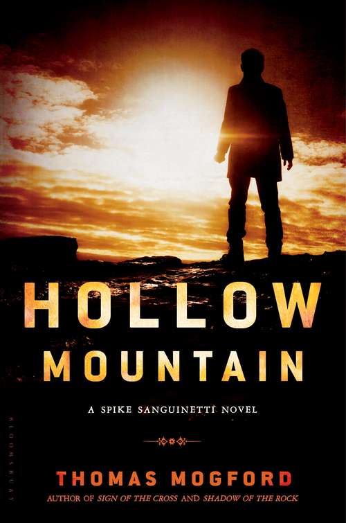 Book cover of Hollow Mountain (A Spike Sanguinetti Mystery #3)