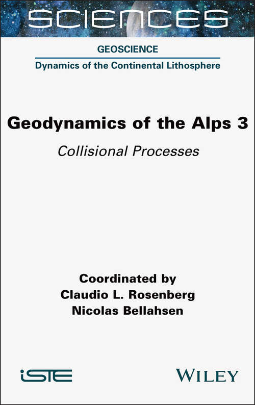Book cover of Geodynamics of the Alps 3: Collisional Processes