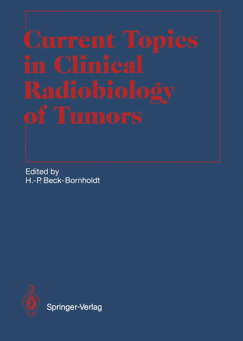 Book cover of Current Topics in Clinical Radiobiology of Tumors (1993) (Medical Radiology)