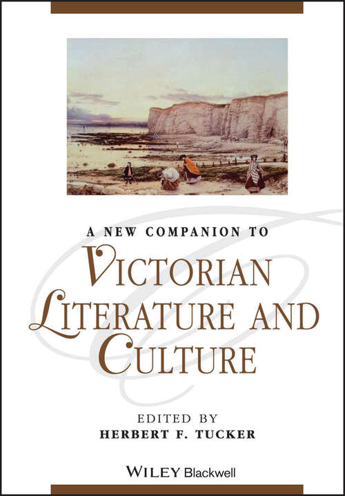 Book cover of A New Companion to Victorian Literature and Culture (Blackwell Companions to Literature and Culture)