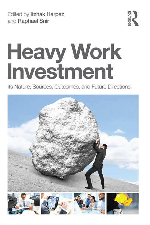 Book cover of Heavy Work Investment: Its Nature, Sources, Outcomes, and Future Directions (Applied Psychology Series)