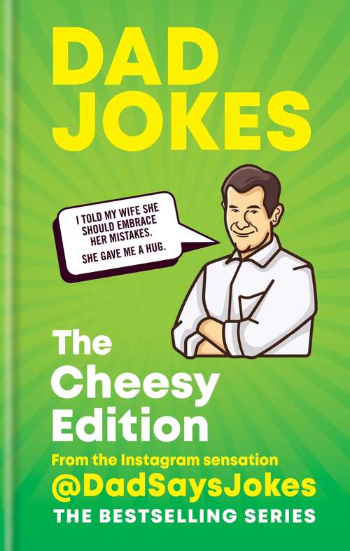 Book cover of Dad Jokes: THE NEW BOOK IN THE BESTSELLING SERIES