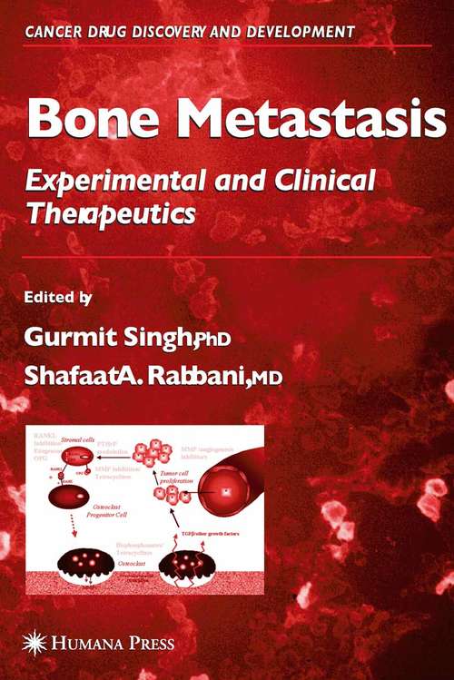 Book cover of Bone Metastasis (2005) (Cancer Drug Discovery and Development)