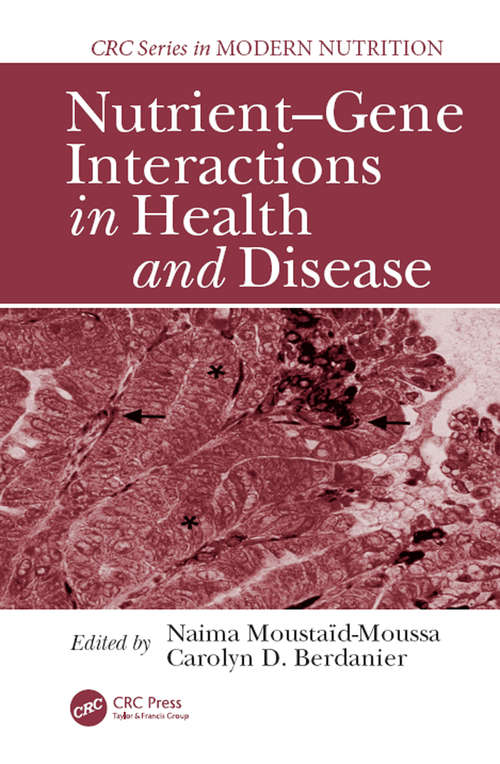 Book cover of Nutrient-Gene Interactions in Health and Disease (2)