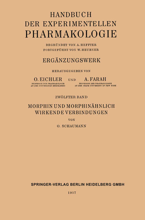 Book cover of Morphin und Morphinähnlich Wirkende Verbindungen (1957) (Medical Radiology)