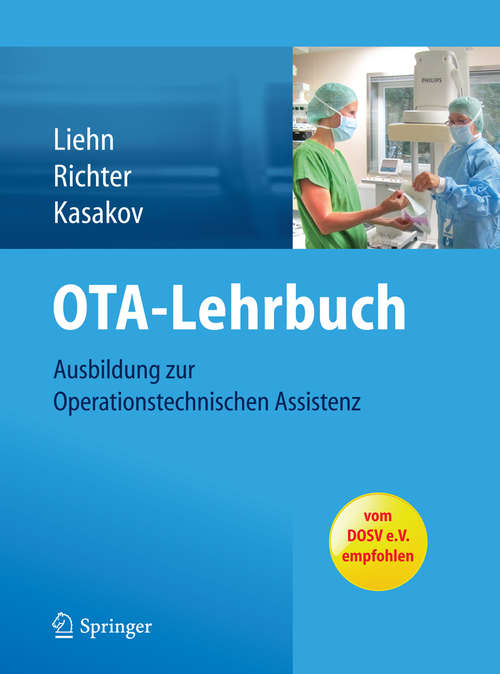 Book cover of OTA-Lehrbuch: Ausbildung zur Operationstechnischen Assistenz (2014)