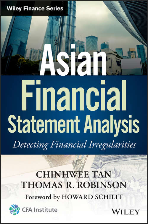 Book cover of Asian Financial Statement Analysis: Detecting Financial Irregularities (Wiley Finance #6)