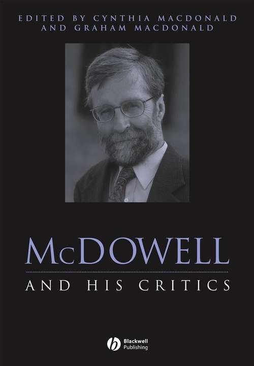 Book cover of McDowell and His Critics (Philosophers and their Critics #9)