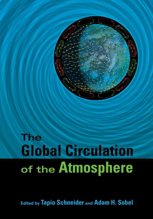 Book cover of The Global Circulation of the Atmosphere