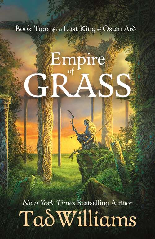 Book cover of Empire of Grass: Book Two of The Last King of Osten Ard (Last King Of Osten Ard Ser. #2)