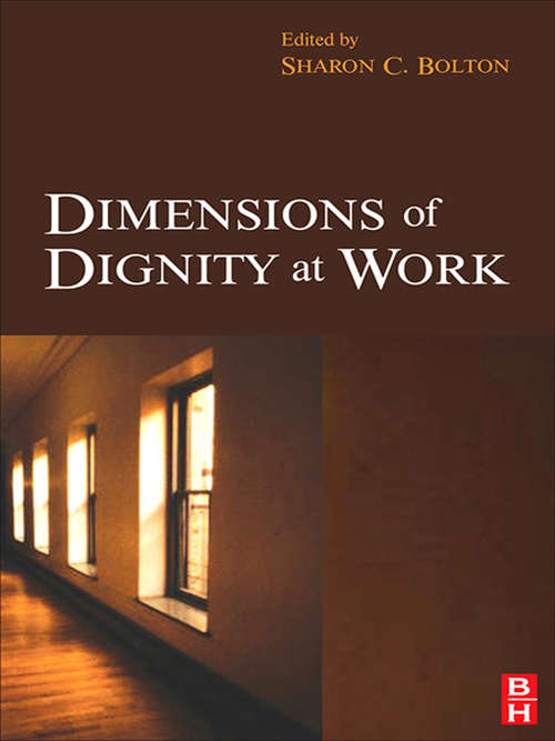 Book cover of Dimensions of Dignity at Work