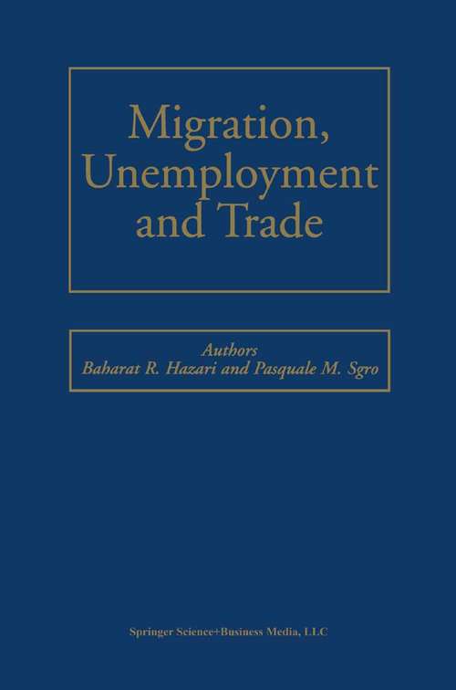 Book cover of Migration, Unemployment and Trade (2001)