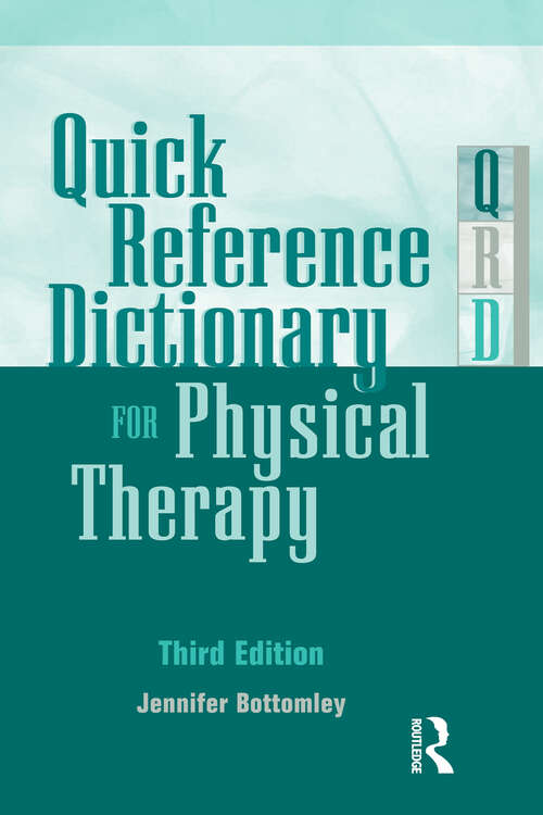 Book cover of Quick Reference Dictionary for Physical Therapy