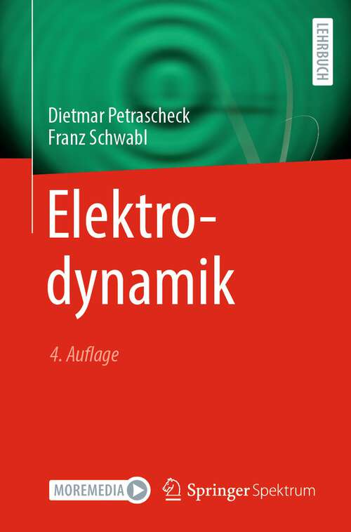 Book cover of Elektrodynamik (4. Aufl. 2023)