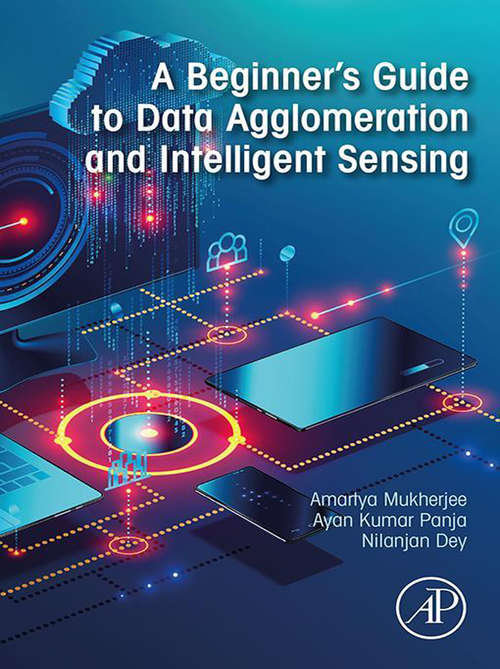 Book cover of A Beginner's Guide to Data Agglomeration and Intelligent Sensing