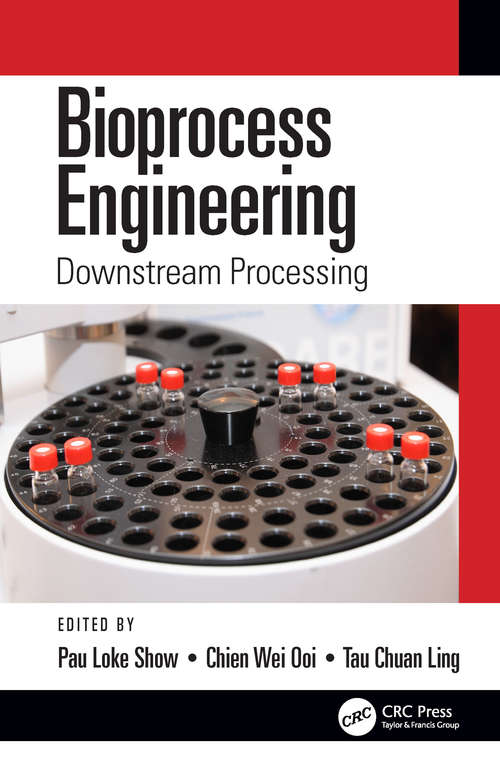 Book cover of Bioprocess Engineering: Downstream Processing