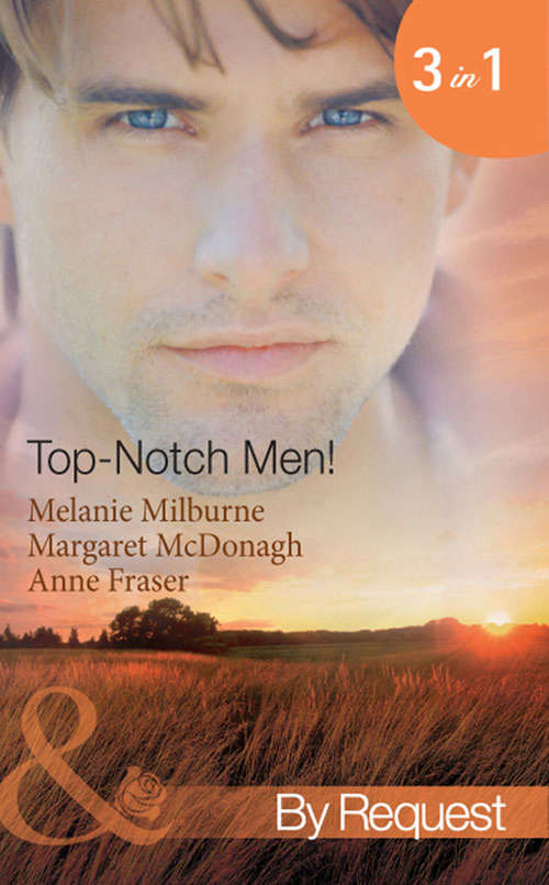 Book cover of Top-Notch Men!: In Her Boss's Special Care (ePub First edition) (Mills And Boon By Request Ser. #3)