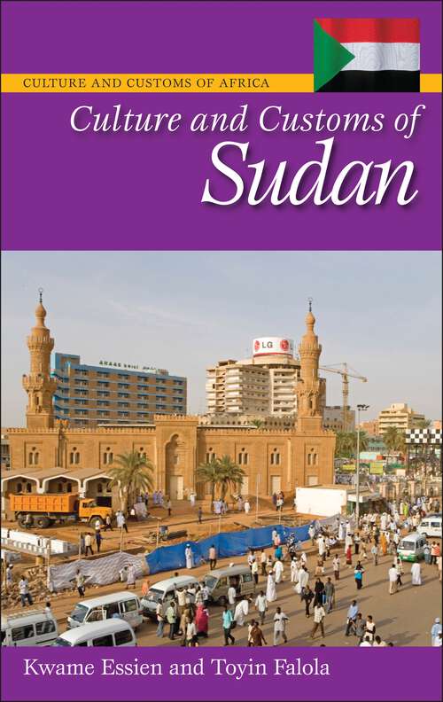 Book cover of Culture and Customs of Sudan (Culture and Customs of Africa)