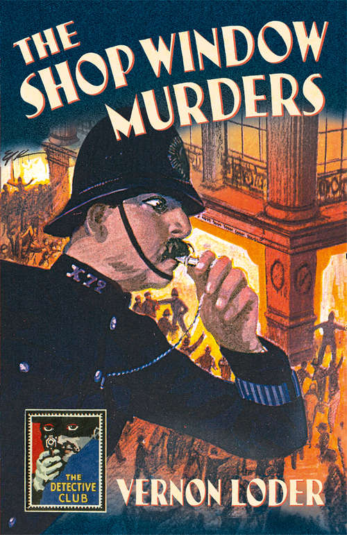 Book cover of The Shop Window Murders (ePub edition) (Detective Club Crime Classics)