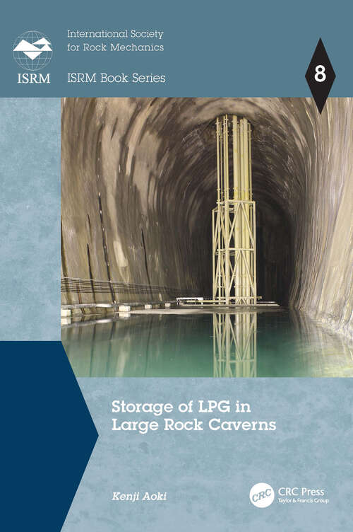 Book cover of Storage of LPG in Large Rock Caverns (ISRM Book Series)