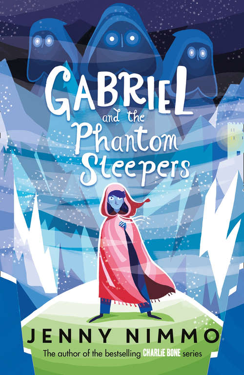 Book cover of Gabriel and the Phantom Sleepers