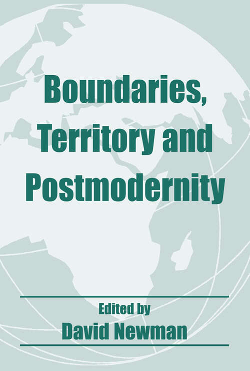 Book cover of Boundaries, Territory and Postmodernity (Routledge Studies in Geopolitics: No. 1)