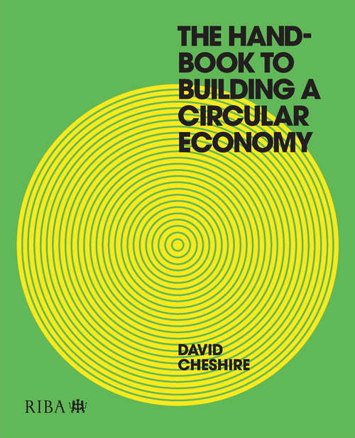 Book cover of The Handbook to Building a Circular Economy (2)