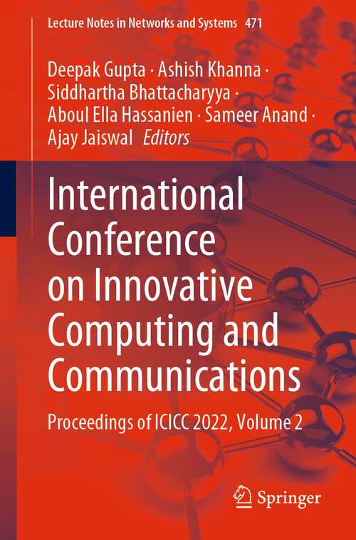 Book cover of International Conference on Innovative Computing and Communications: Proceedings Of Icicc 2019, Volume 2 (Advances In Intelligent Systems And Computing Ser. #1059)