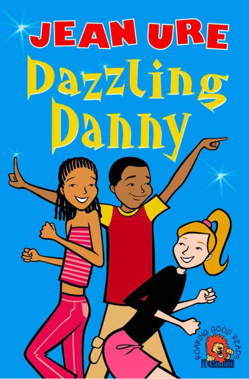 Book cover of Dazzling Danny (ePub edition)