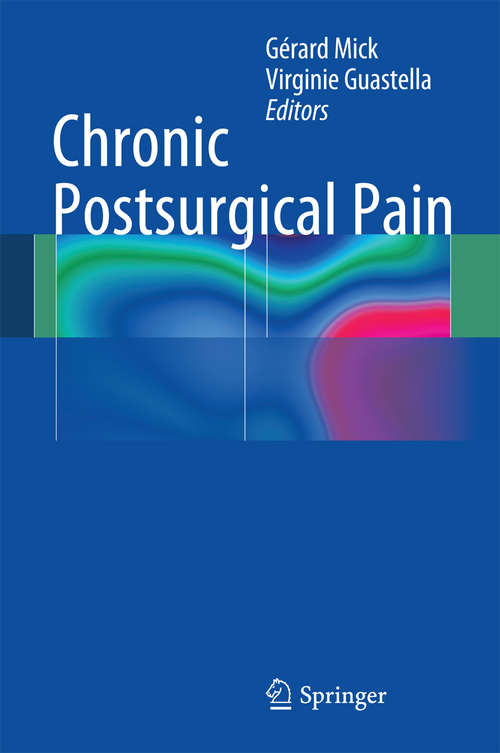 Book cover of Chronic Postsurgical Pain (2014)