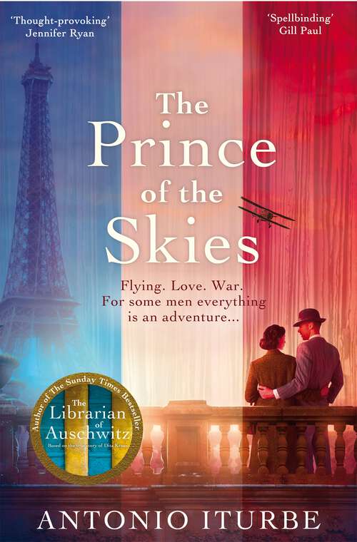 Book cover of The Prince of the Skies: From the International bestselling author of The Librarian of Auschwitz