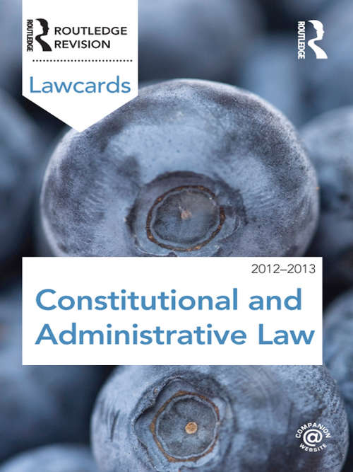 Book cover of Constitutional and Administrative Lawcards 2012-2013 (8) (Lawcards)