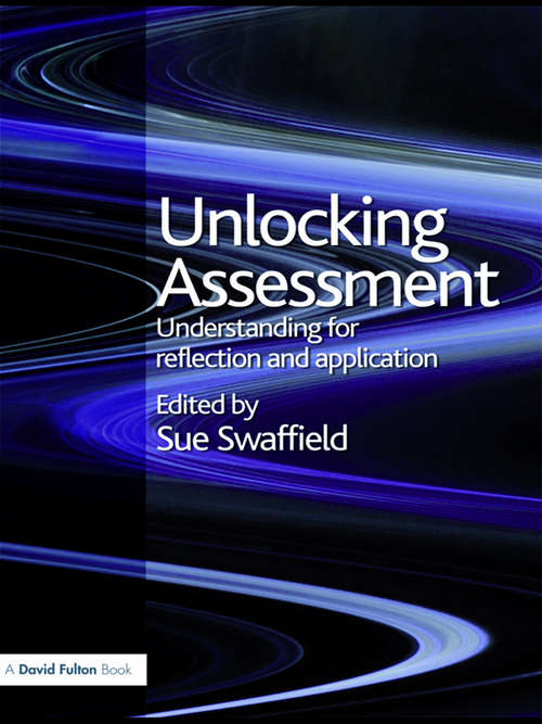 Book cover of Unlocking Assessment: Understanding for Reflection and Application