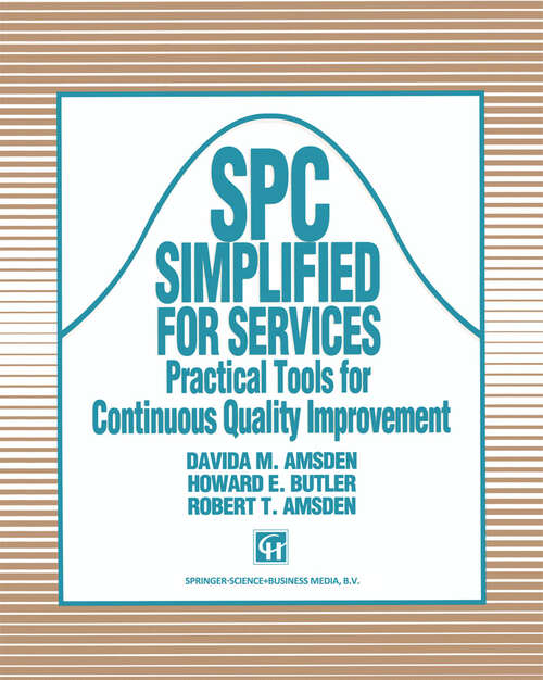 Book cover of SPC Simplified for Services: Practical tools for continuous quality improvement (1991)