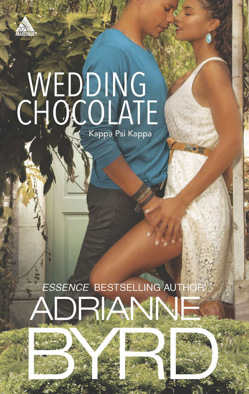 Book cover of Wedding Chocolate: Two Grooms And A Wedding / Sinful Chocolate (ePub First edition) (Mills And Boon Kimani Arabesque Ser. #1)