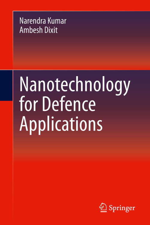 Book cover of Nanotechnology for Defence Applications (1st ed. 2019)