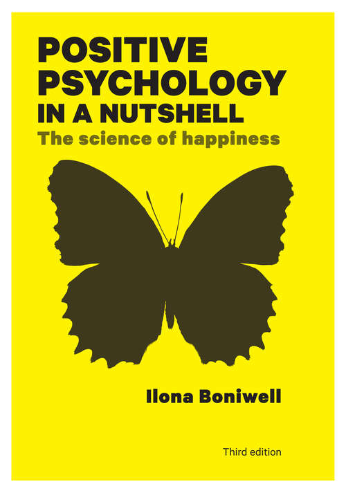 Book cover of EBOOK: The Science Of Happiness (3) (UK Higher Education OUP  Psychology Psychology)