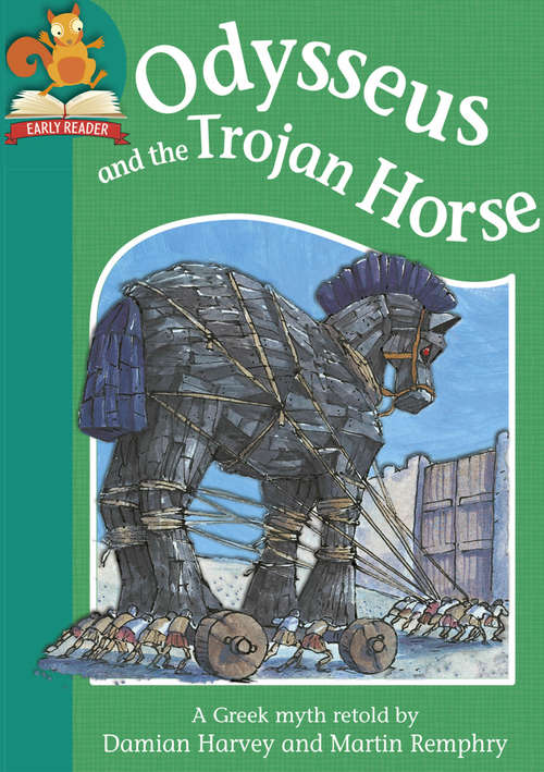 Book cover of Odysseus and the Trojan Horse: Level 2: Odysseus And The Trojan Horse (Must Know Stories: Level 2 #9)