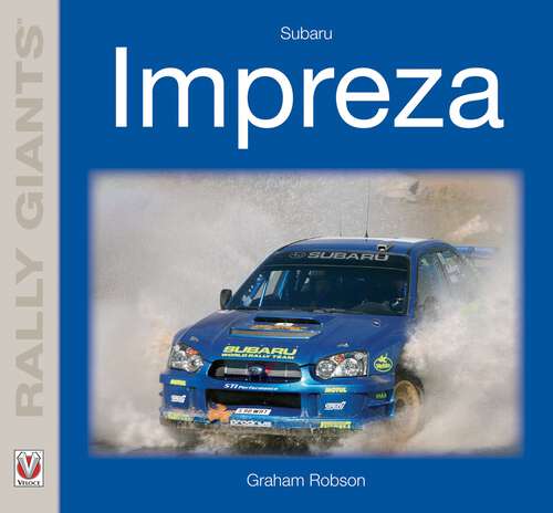 Book cover of Subaru Impreza (Rally Giants)