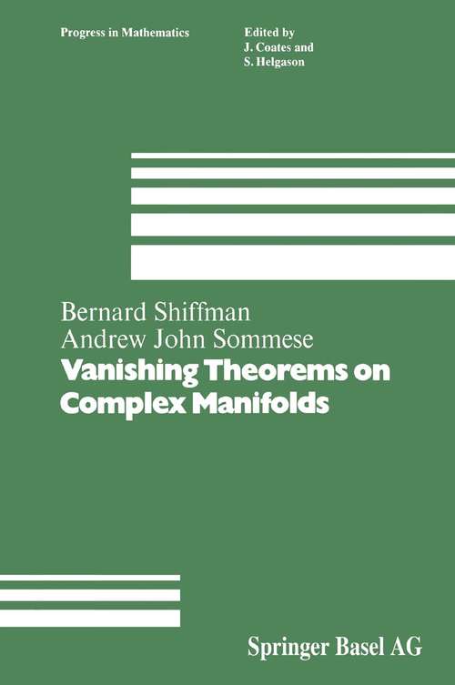 Book cover of Vanishing Theorems on Complex Manifolds (1985) (Progress in Mathematics #56)