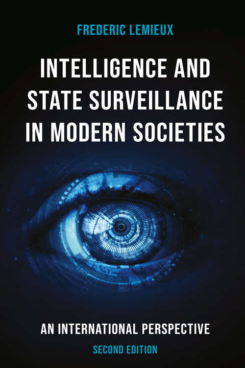 Book cover of Intelligence and State Surveillance in Modern Societies: An International Perspective (2)