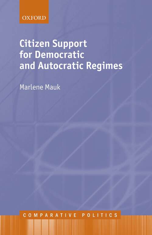 Book cover of Citizen Support for Democratic and Autocratic Regimes (Comparative Politics)