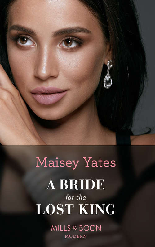 Book cover of A Bride For The Lost King: A Bride For The Lost King (the Heirs Of Liri) / Married For One Reason Only / The Flaw In His Red-hot Revenge / The Italian's Doorstep Surprise (ePub edition) (The Heirs of Liri #2)