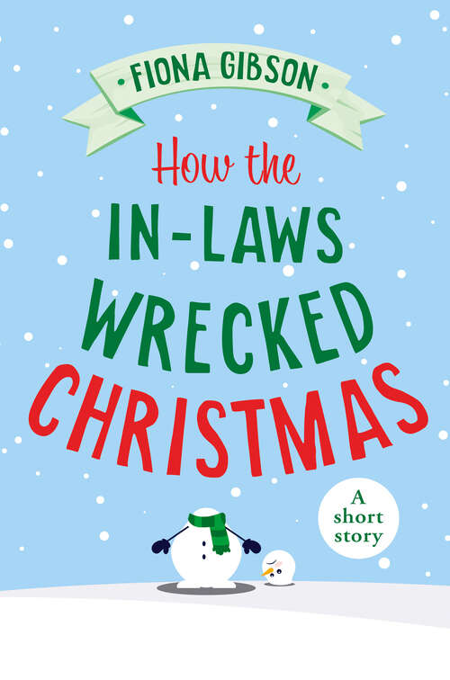 Book cover of How the In-Laws Wrecked Christmas (ePub edition)